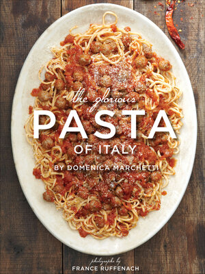 cover image of The Glorious Pasta of Italy